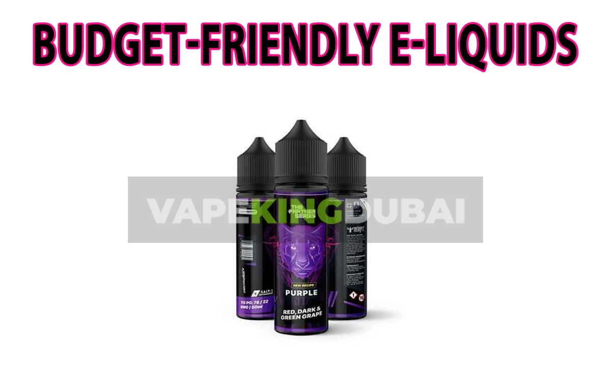 Budget Friendly E Liquids