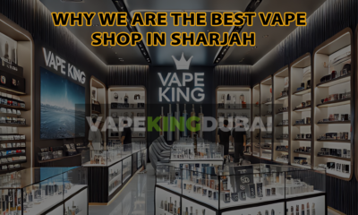 Why We Are The Best Vape Shop In Sharjah Vapekingdubai.shop